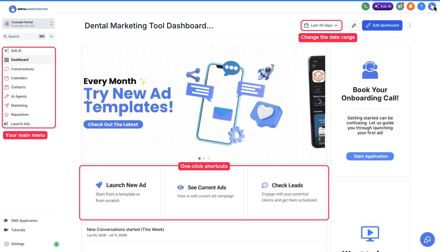 The Dental Marketing Tool dashboard with the main menu, date range picker, and one-click shortcuts highlighted